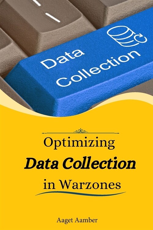 Optimizing data collection in warzones (Paperback)