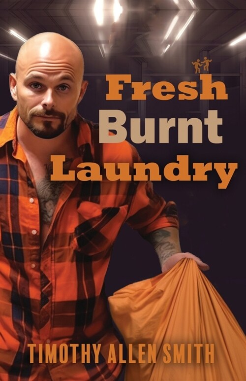 Fresh Burnt Laundry (Paperback)