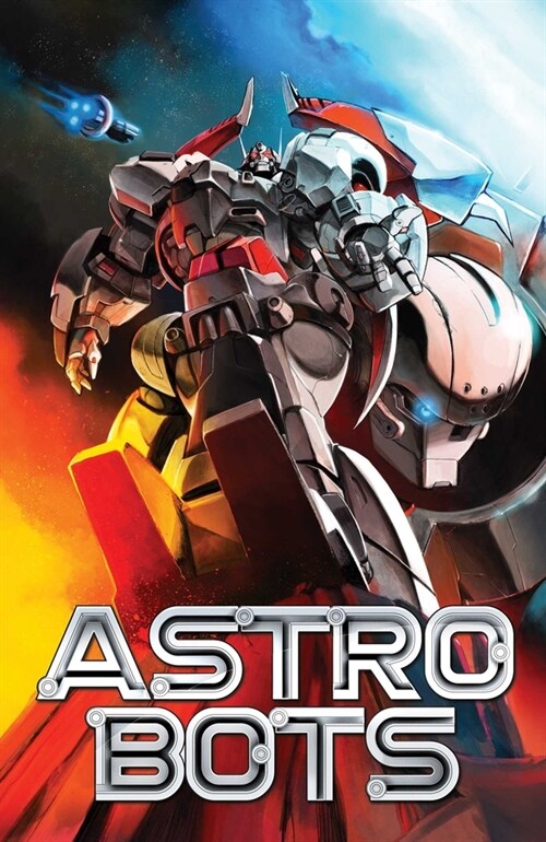Astrobots Vol 1 (Paperback)