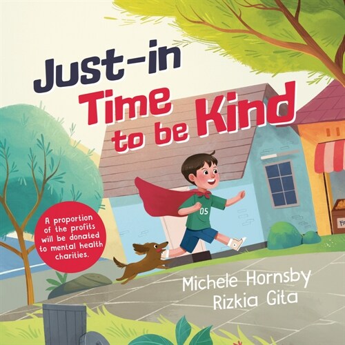 Just in Time to Be Kind (Hardcover)