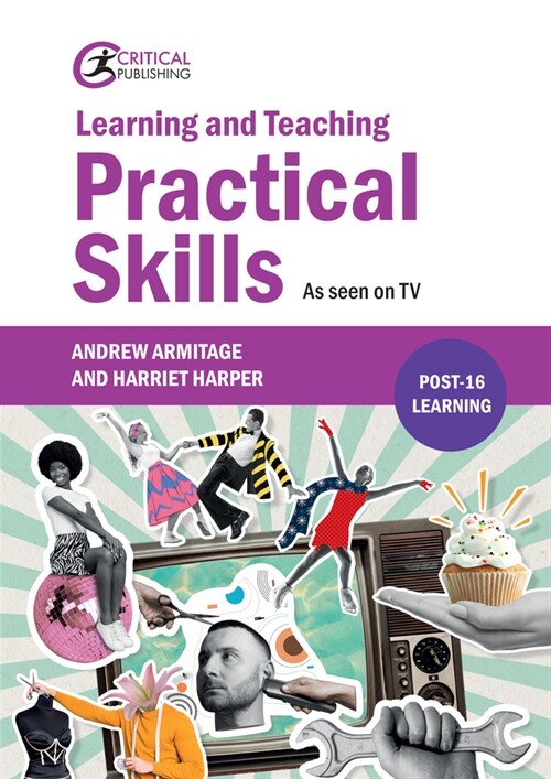 Learning and Teaching Practical Skills : As seen on TV (Paperback)