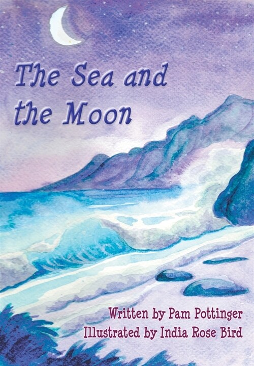 The Sea and the Moon (Paperback)