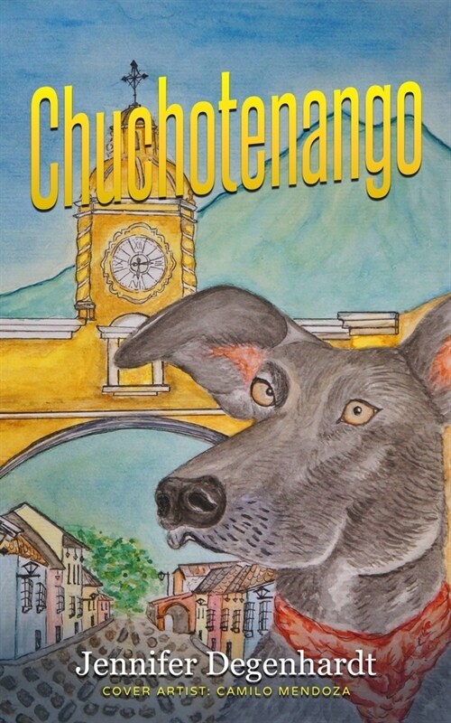 Chuchotenango (Paperback)