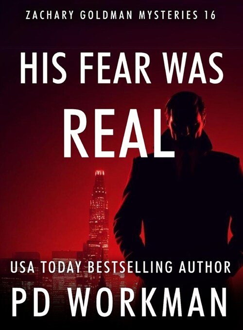 His Fear Was Real (Hardcover)