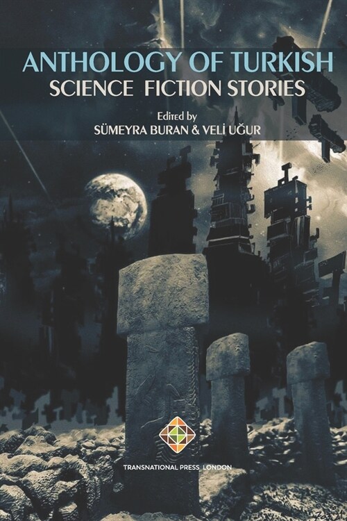 Anthology of Turkish Science Fiction Stories (Paperback)