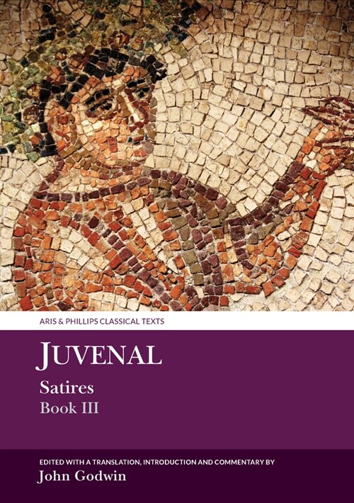 Juvenal Satires Book III (Paperback)