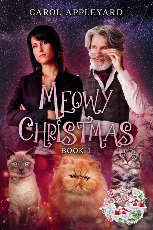 Meowy Christmas: A Christmas Carol Retelling (Paperback)