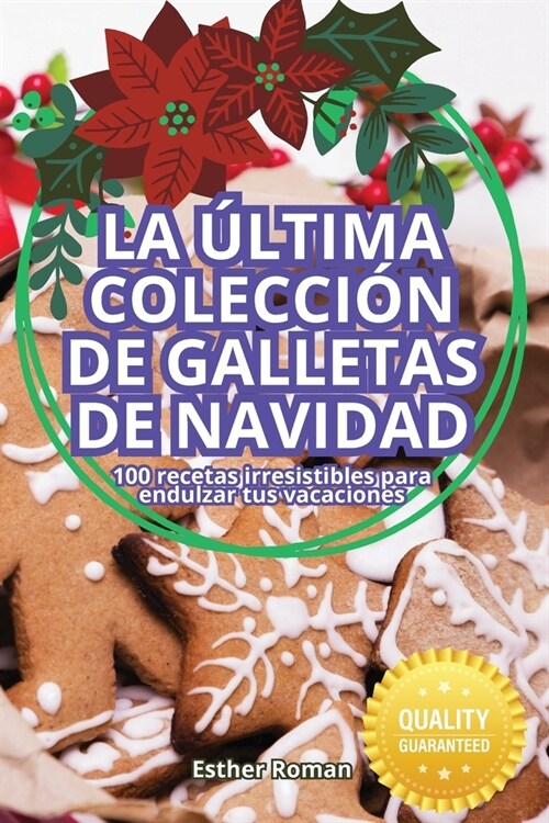 La ?tima Colecci? de Galletas de Navidad (Paperback)