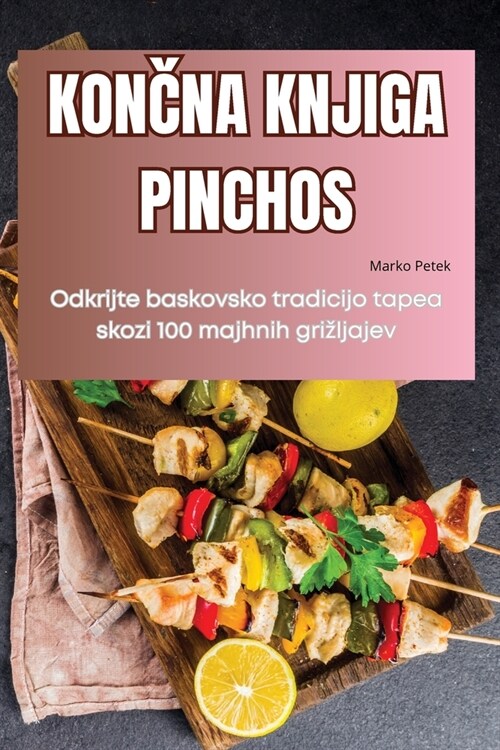 KonČna Knjiga Pinchos (Paperback)