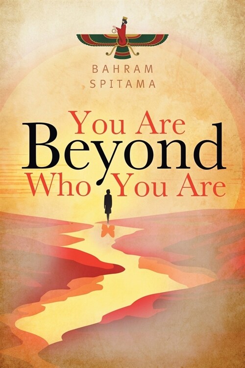 You Are Beyond Who You Are (Paperback)