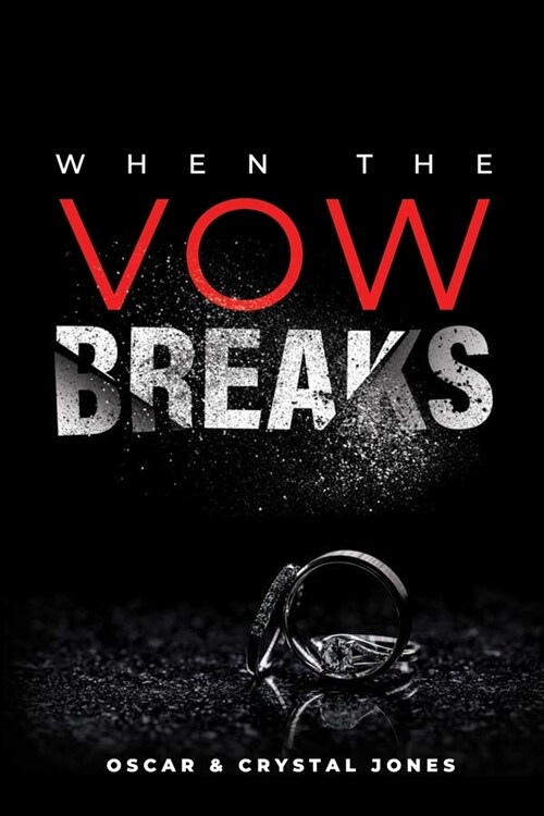 When the Vow Breaks: Restore Hope & Healing in Your Marriage (Paperback)