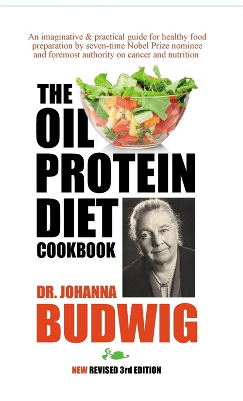 OIL-PROTEIN DIET Cookbook: 3rd Edition (Hardcover)