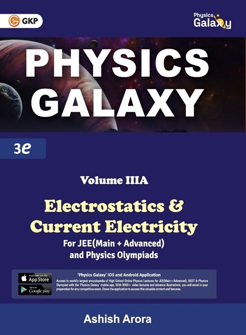 Physics Galaxy 2023: Vol.3A - Electrostatics & Current Electricity 3rd Edition (Paperback)