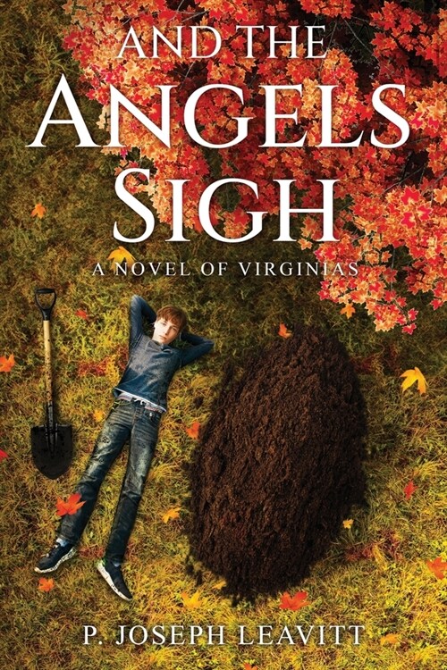 And The Angels Sigh: A Novel of Virginias (Paperback)