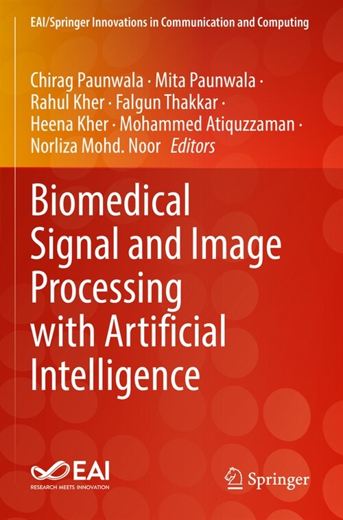 Biomedical Signal and Image Processing with Artificial Intelligence (Paperback, 2023)