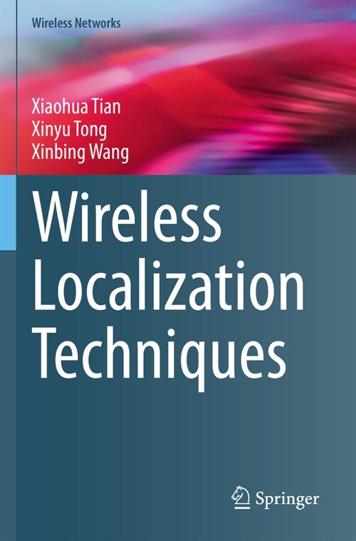 Wireless Localization Techniques (Paperback, 2023)