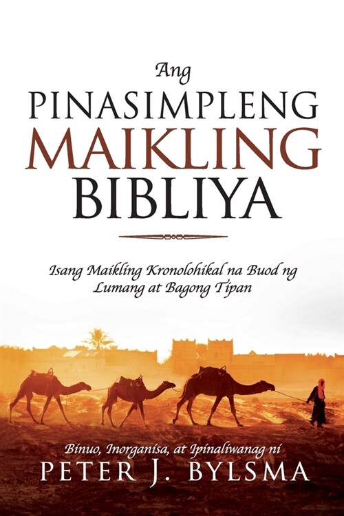 Ang Pinasimpleng Maikling Bibliya (Paperback)