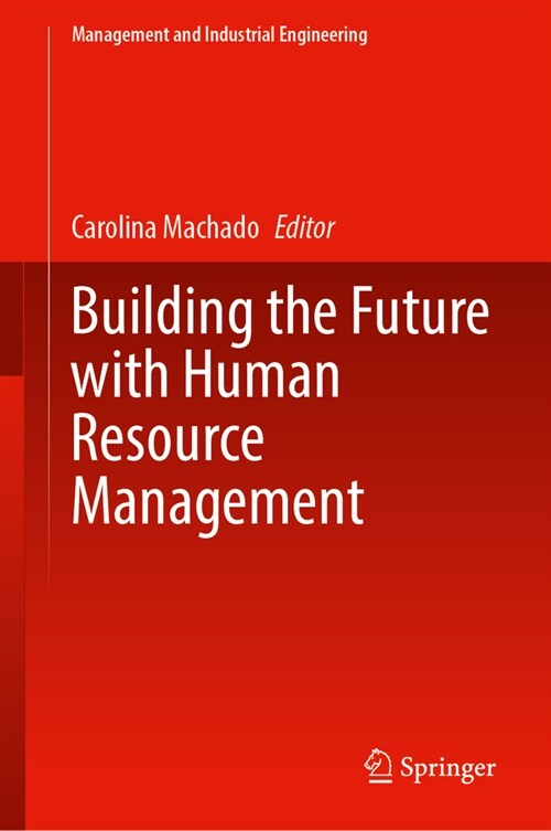 Building the Future with Human Resource Management (Hardcover, 2024)