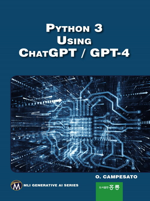 Python 3 Using Chatgpt / Gpt-4 (Paperback)