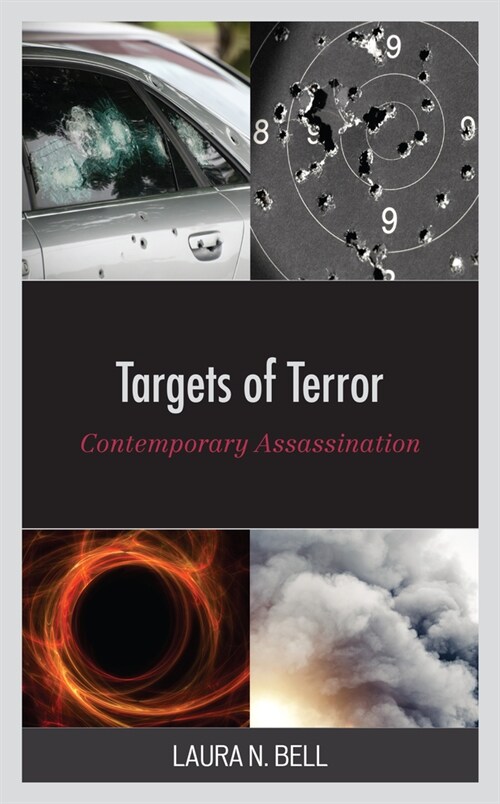 Targets of Terror: Contemporary Assassination (Paperback)