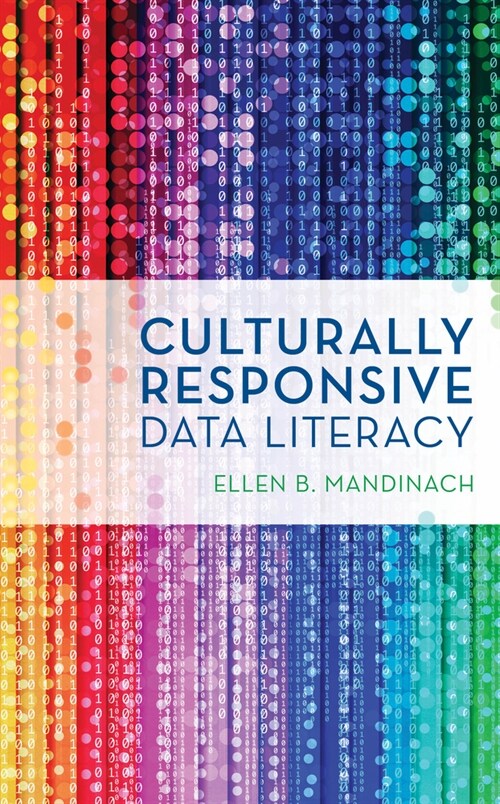 Culturally Responsive Data Literacy (Hardcover)