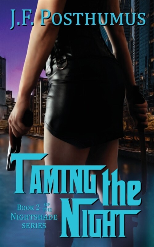 Taming the Night (Paperback)