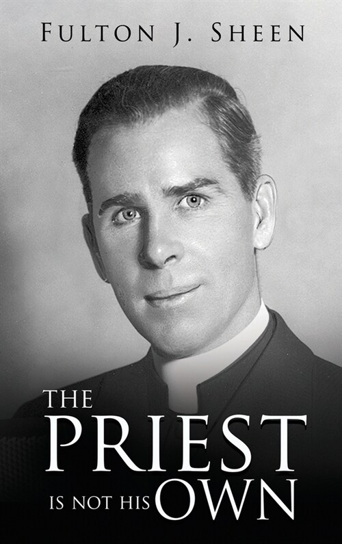 The Priest Is Not His Own (Hardcover)