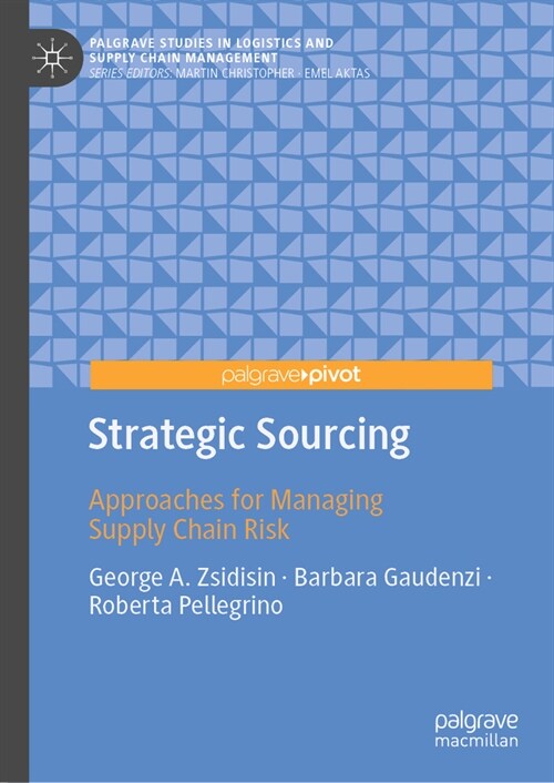 Strategic Sourcing: Approaches for Managing Supply Chain Risk (Hardcover, 2024)