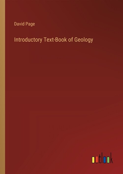 Introductory Text-Book of Geology (Paperback)
