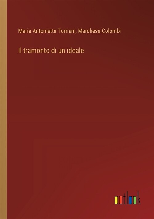 Il tramonto di un ideale (Paperback)