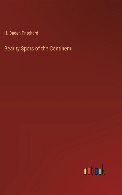 Beauty Spots of the Continent (Hardcover)