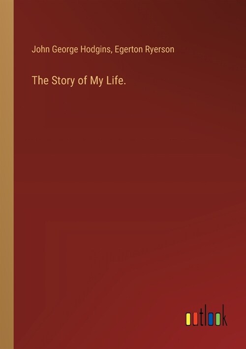 The Story of My Life. (Paperback)