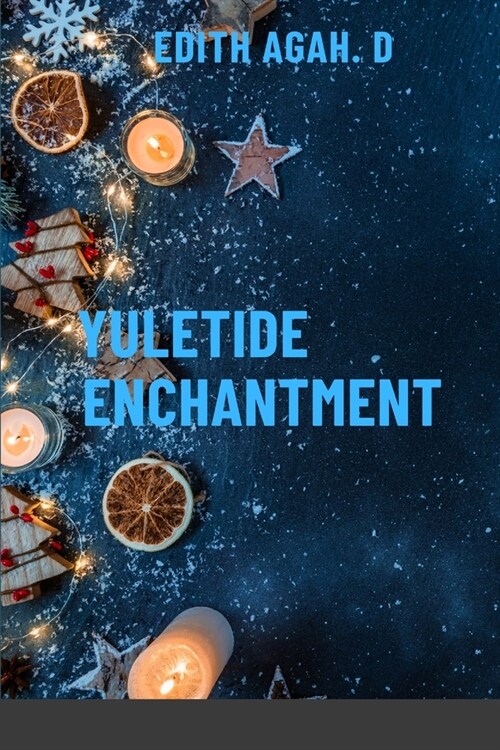 Yuletide Enchantment (Paperback)