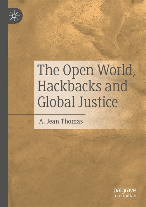 The Open World, Hackbacks and Global Justice (Paperback, 2023)