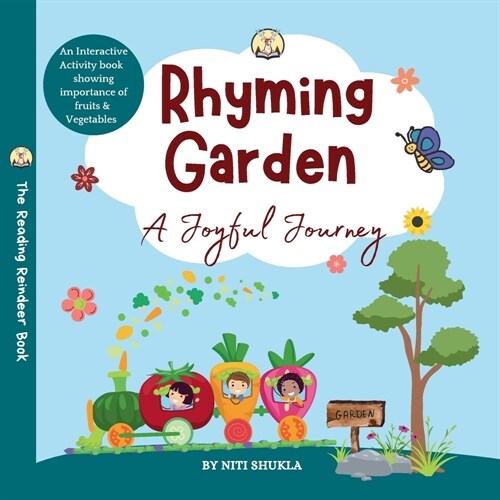 Rhyming Garden: A Joyful Journey - An interactive activity book showing importance of fruits and vegetables (Paperback)