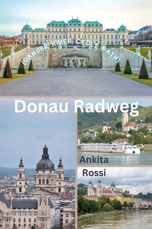 Donau Radweg (Danube River Cycle Path) (Paperback)