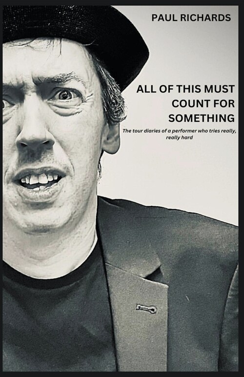 All of This Must Count for Something (Paperback)