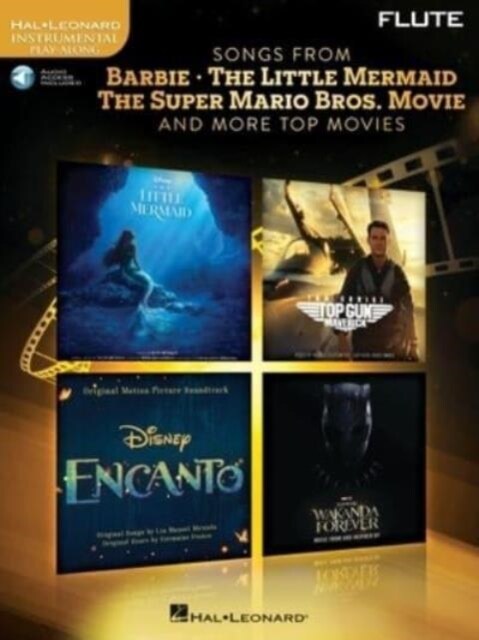 Songs from Barbie, the Little Mermaid, the Super Mario Bros. Movie, and More Top Movies for Flute with Online Audio Accompaniments and Backing Tracks (Paperback)