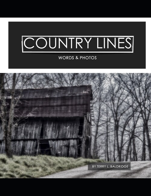 Country Lines: Words & Pictures (Paperback)