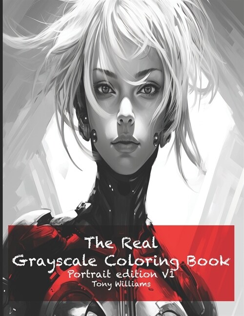 The Real Grayscale Coloring Book (Paperback)