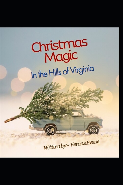 Christmas Magic in the Hills of Virginia (Paperback)