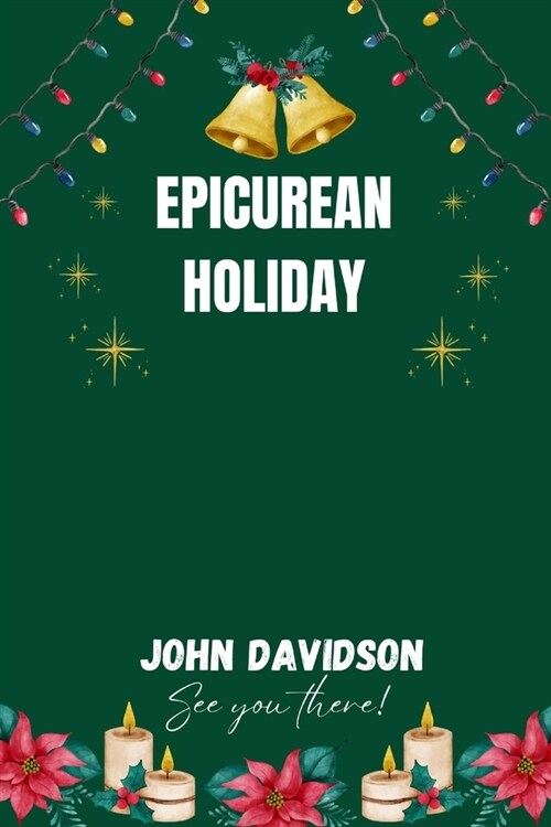 Epicurean Holiday (Paperback)