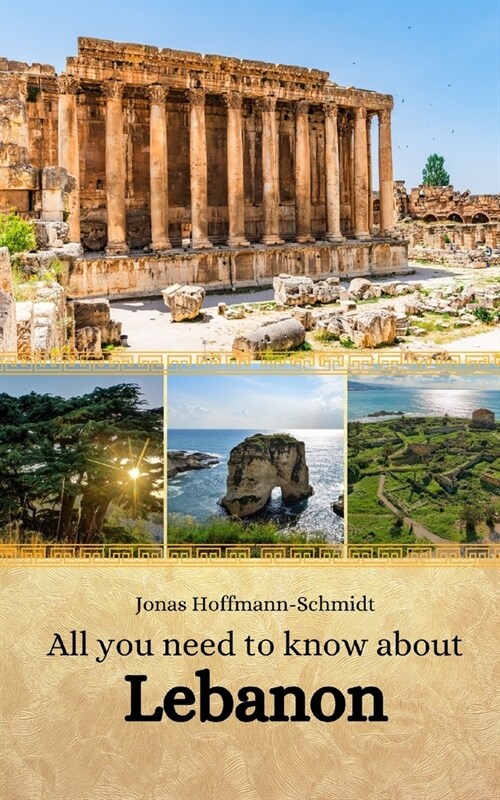 All you need to know about Lebanon (Paperback)