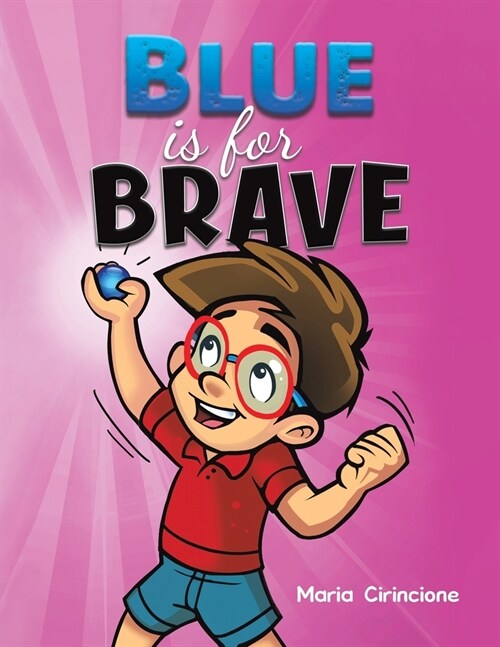 Blue is for Brave (Paperback)