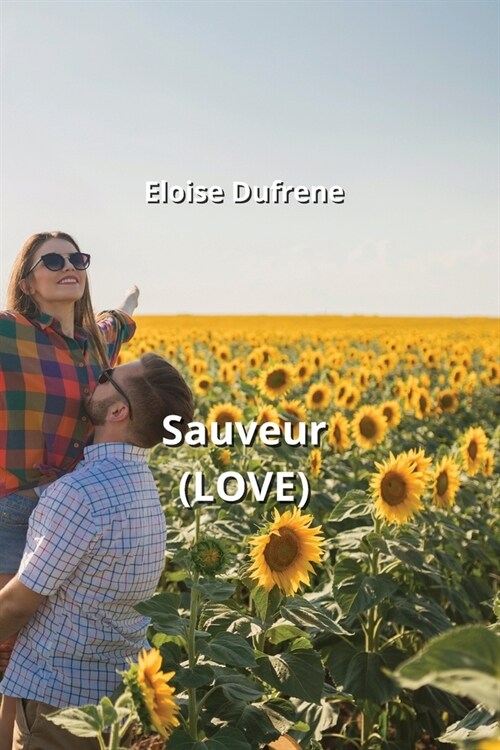 Sauveur (LOVE) (Paperback)