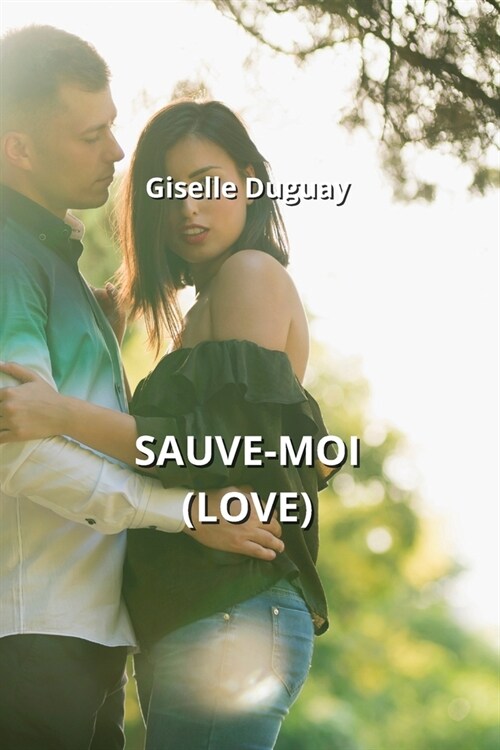 Sauve-Moi (Love) (Paperback)