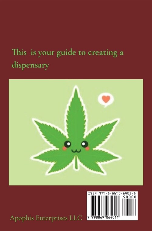 Creating a Dispensary (legally) (Paperback)