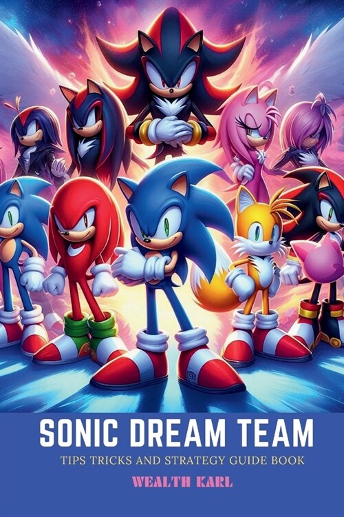 Sonic Dream Team: Tips Tricks and Strategy Guide Book (Paperback)