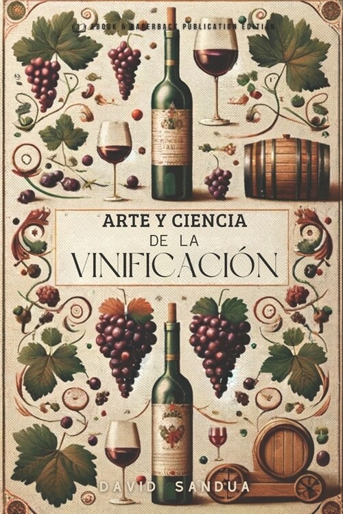 Arte Y Ciencia de la Vinificaci? (Paperback)