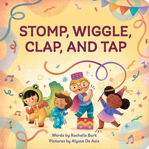 Stomp, Wiggle, Clap, and Tap (Board Books)